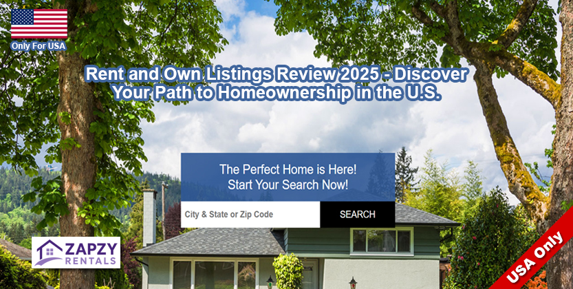 Read more about the article Rent and Own Listings Review 2025 – Discover Your Path to Homeownership in the U.S.